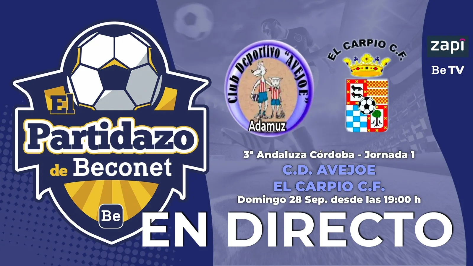 El Partidazo de Beconet trae el derbi entre Avejoe de Adamuz y El Carpio CF