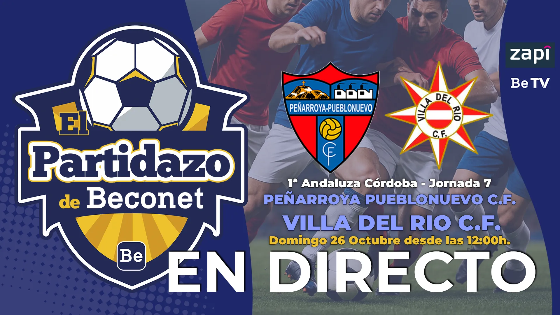El Peñarroya - Villa del Río será 'El Partidazo de Beconet' de este fin de semana. El Peñarroya - Villa del Río será 'El Partidazo de Beconet' de este fin de semana.